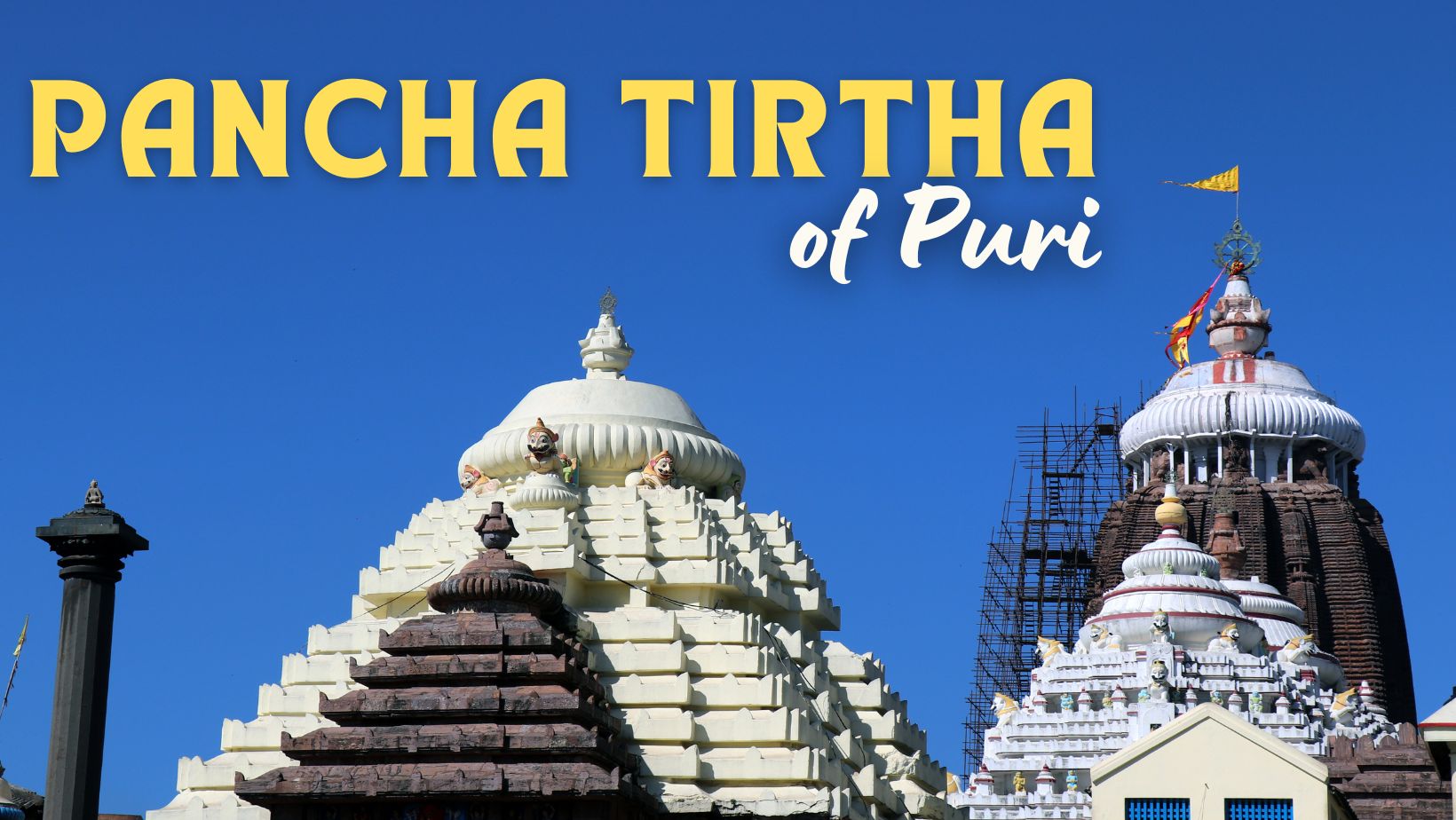 Pancha Tirtha of Puri: Explore These 5 Sacred Spots!