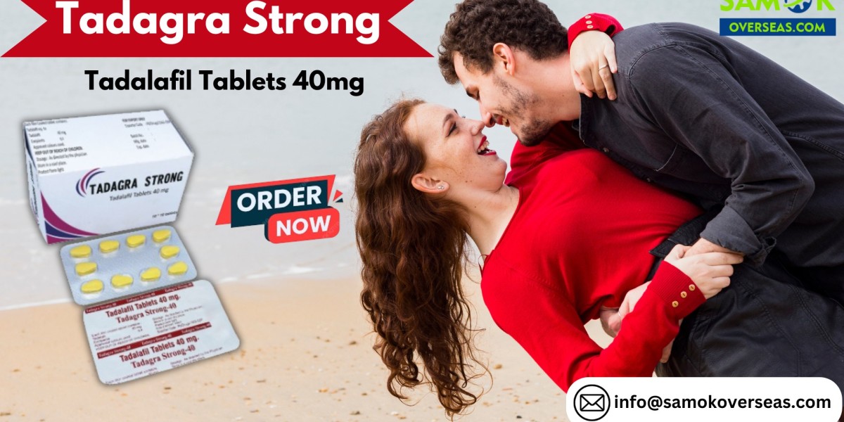 Tadagra Strong 40mg: An Outstanding Medication to Fix Erection Failure